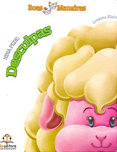 Livro Boas Maneiras - Nina Pede: Desculpas
