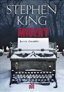 Livro Misery: Louca obsessão