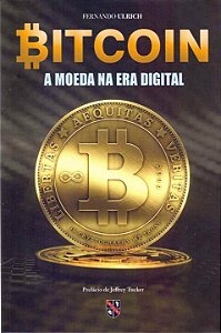 Livro Bitcoin - A moeda na era digital