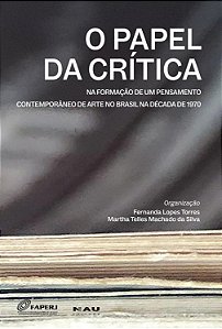Livro O papel da crítica na formação de um pensamento contempor...