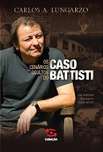 Livro Os cenários ocultos do caso Battisti