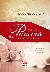 Livro Poemas de paixões e coisas parecidas