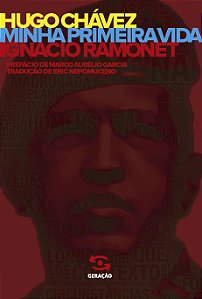 Livro Hugo Chávez: Minha primeira vida