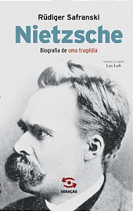 Livro Nietzsche: Biografia de uma tragédia