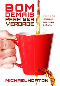 Livro Bom Demais Para Ser Verdade