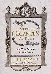 Entre os Gigantes de Deus