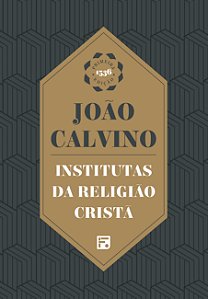 Livro Institutas Da Religião Cristã