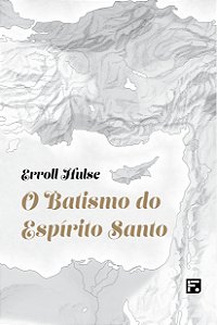 Livro O Batismo Do Espírito Santo