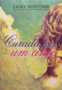 Livro Curada Por Um Anjo