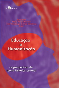 Livro Educação e humanização: as perspectivas da teoria h...