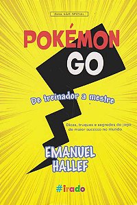 Livro Pokemon Go - De Treinador A Mestre