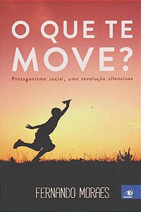Livro O Que Te Move