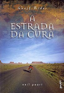 Livro Ghost Rider: A estrada da cura