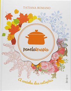 Livro Panelaterapia: a cozinha das estações