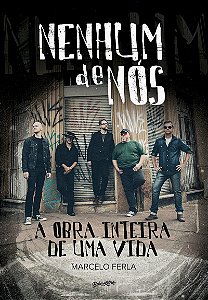 Livro Nenhum de nós: A obra inteira de uma vida