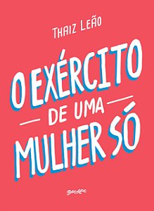 Livro O exército de uma mulher só