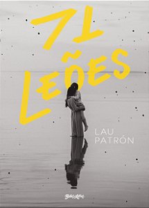 Livro 71 leões: Uma história sobre maternidade, dor e ren...