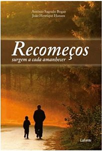 Livro Recomeços surgem a cada amanhecer