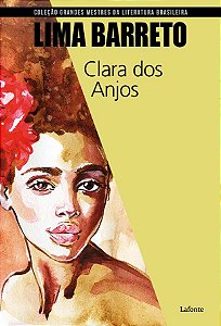 Livro Clara dos Anjos ( Lima Barreto )