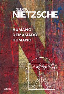 Livro Humano, Demasiado Humano
