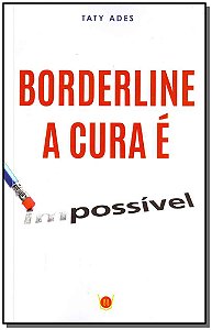Livro Borderline: A Cura É Possível