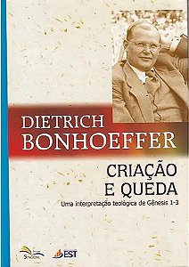 Livro Criação E Queda - Uma Interpretação Teológica De Gê...