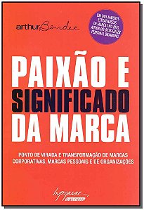 Livro Paixão E Significado Da Marca