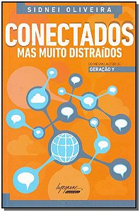 Livro Conectados Mas Muito Distraídos