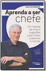 Livro Aprenda A Ser Chefe