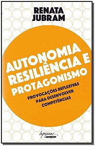 Livro Autoestima Resiliência E Protagonismo