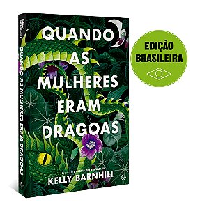 Livro Quando as mulheres eram dragoas (Edição brasileira)