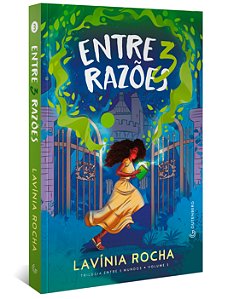 Livro Entre 3 razões (Trilogia Entre 3 mundos, vol. 3)