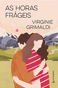Livro As horas frágeis