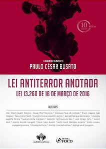 Lei Antiterror Anotada - Lei 13.260 de 16 Março de 2016 -...
