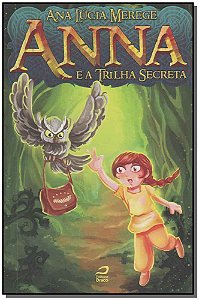Livro Anna E A Trilha Secreta