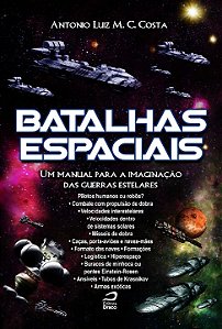 Livro Batalhas Espaciais: Um Manual Para A Imaginação Das...