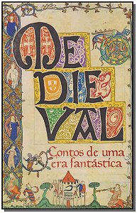 Livro Medieval - Contos De Uma Era Fantástica
