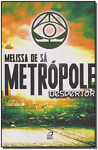 Livro Metrópole: Despertar