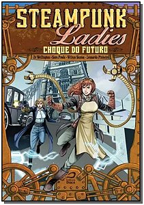 Livro Steampunk Ladies - Choque Do Futuro