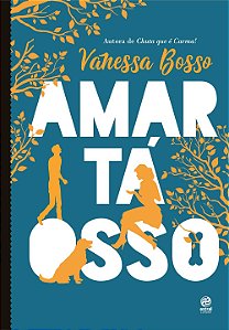 Livro Amar tá osso