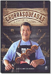 Livro Churrasqueadas - O Prazer Da Carne