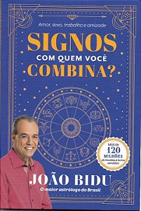 Livro Signos - Com quem você combina?