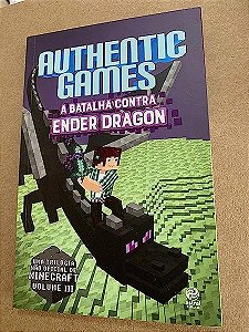 Livro Authentic Games: A Batalha Contra Ender Dragon