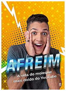 Livro Afreim: a vida do moleque mais doido do YouTube