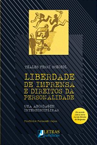 Livro Liberdade De Imprensa E Direitos Da Personalidade -...