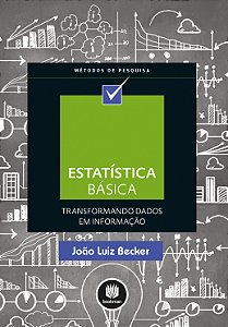 Livro Estatística básica: transformando dados em informação