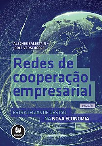 Livro Redes de cooperação empresarial: estratégias de ges...