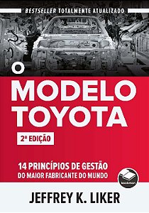 Livro O modelo Toyota: 14 Princípios de gestão do maior f...