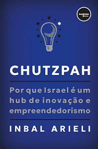 Livro Chutzpah: por que israel é um hub de inovação e emp...