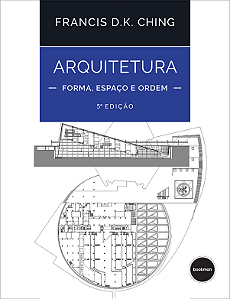 Livro Arquitetura - Forma, Espaço E Ordem